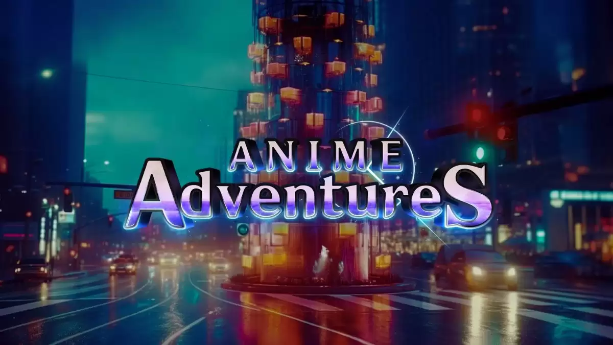 Anime Adventure Tier List October 2023- Complete Guide