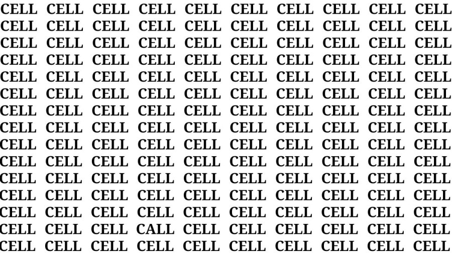 Brain Test: If you have Hawk Eyes Find the word Call among Cell in 15 Secs