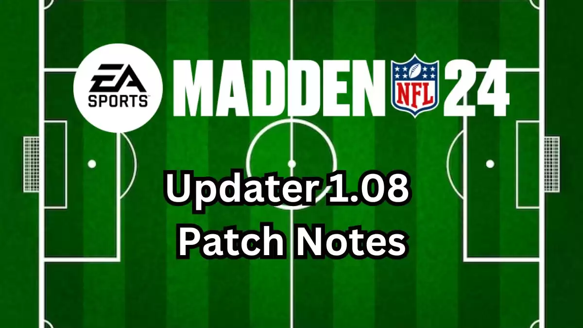 Madden 24 Update 1.08 Patch Notes: Fixes and Improvements