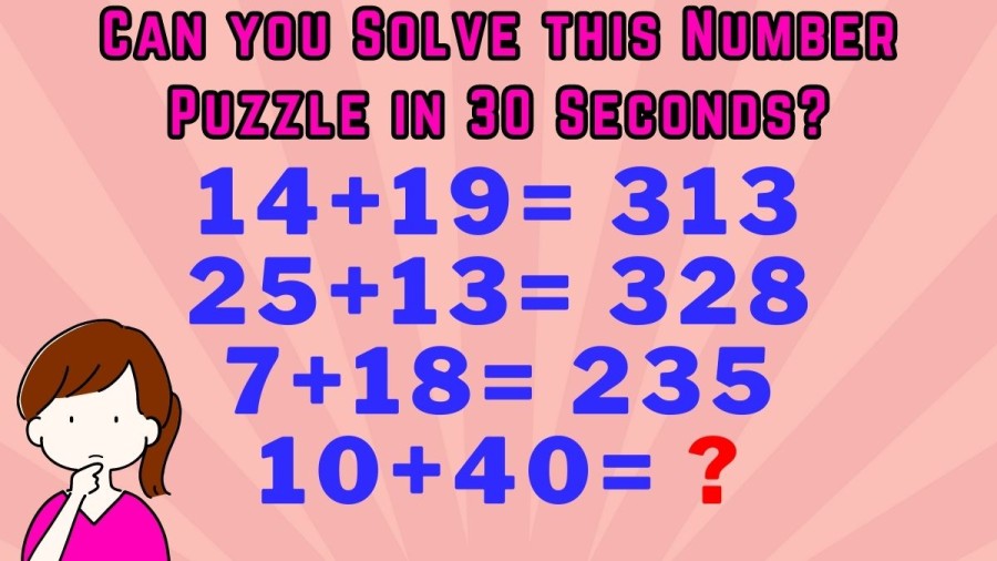 Brain Teaser: Can you Solve this Number Puzzle in 30 Seconds?