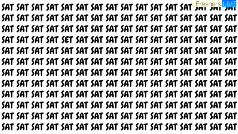 Brain Test: If You Have Eagle Eyes Find The Word Set Among Sat In 20 Secs