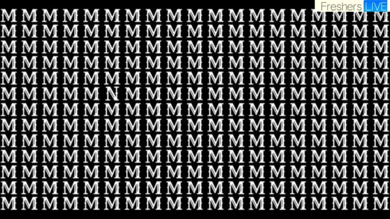 Brain Teaser: If You Have Eagle Eyes Find The Letter N Among M In 15 Secs
