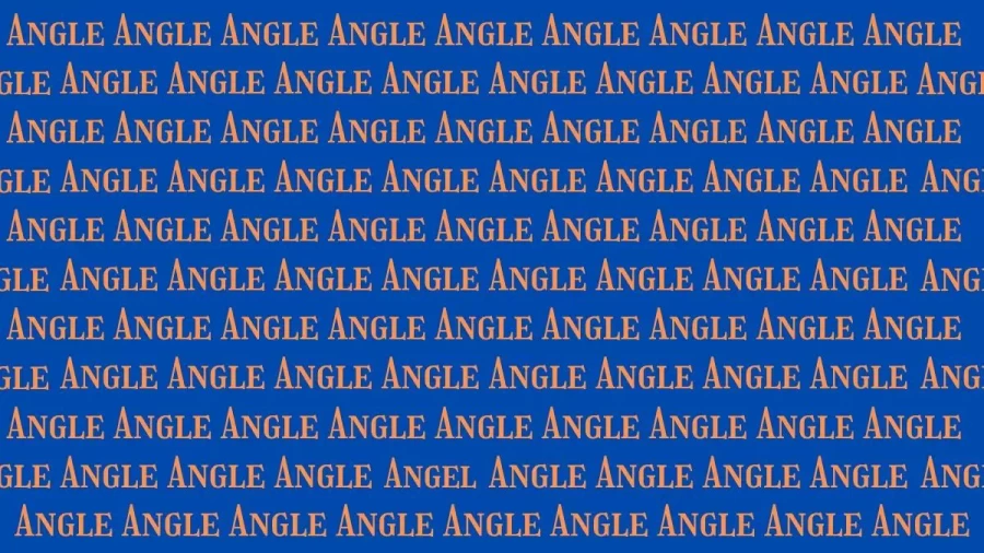 Optical Illusion Challenge: Only People With Good Eyesight Can See The ANGEL Among These ANGLE. Can You?